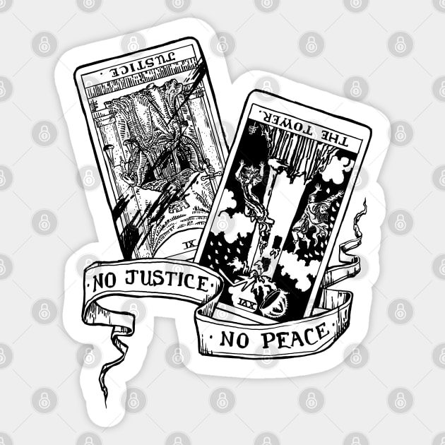 No justice, no peace! Sticker by kingcael
